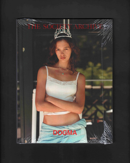 THE SOCIETY ARCHIVE BOOK: DOGMA